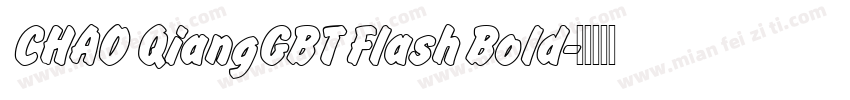 CHAO QiangGBT Flash Bold字体转换
